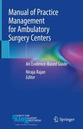 Rajan |  Manual of Practice Management for Ambulatory Surgery Centers | Buch |  Sack Fachmedien