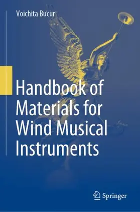 Bucur |  Handbook of Materials for Wind Musical Instruments | Buch |  Sack Fachmedien