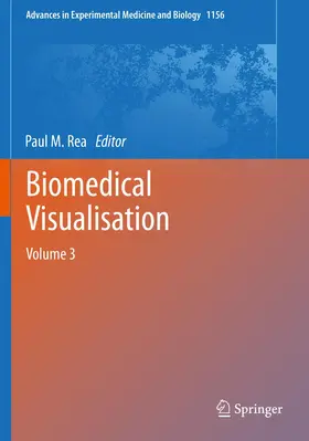 Rea |  Biomedical Visualisation | Buch |  Sack Fachmedien