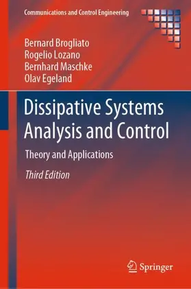 Brogliato / Egeland / Lozano |  Dissipative Systems Analysis and Control | Buch |  Sack Fachmedien