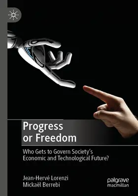 Lorenzi / Berrebi | Progress or Freedom | E-Book | sack.de