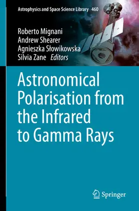 Mignani / Shearer / Slowikowska | Astronomical Polarisation from the Infrared to Gamma Rays | E-Book | sack.de