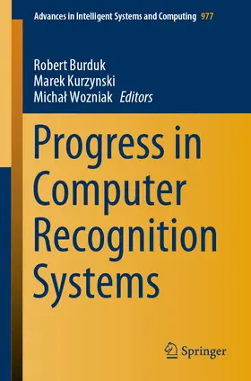 Burduk / Kurzynski / Wozniak | Progress in Computer Recognition Systems | E-Book | sack.de