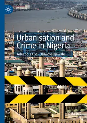 Ojo / Ojewale |  Urbanisation and Crime in Nigeria | eBook | Sack Fachmedien