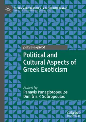 Panagiotopoulos / Sotiropoulos | Political and Cultural Aspects of Greek Exoticism | E-Book | sack.de