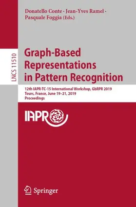 Conte / Foggia / Ramel |  Graph-Based Representations in Pattern Recognition | Buch |  Sack Fachmedien