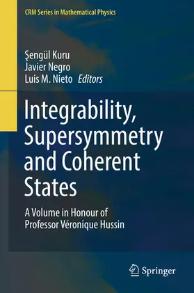 Kuru / Negro / Nieto | Integrability, Supersymmetry and Coherent States | E-Book | sack.de