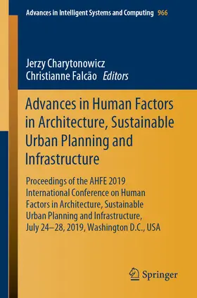 Charytonowicz / Falcão | Advances in Human Factors in Architecture, Sustainable Urban Planning and Infrastructure | E-Book | sack.de