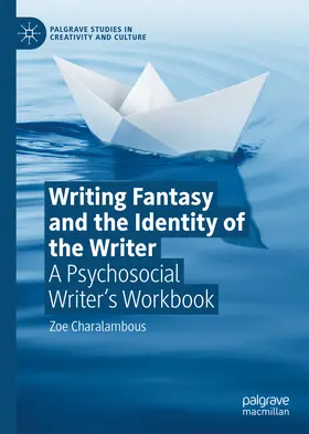 Charalambous |  Writing Fantasy and the Identity of the Writer | eBook | Sack Fachmedien
