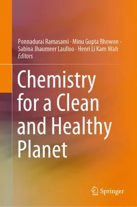 Ramasami / Li Kam Wah / Gupta Bhowon |  Chemistry for a Clean and Healthy Planet | Buch |  Sack Fachmedien
