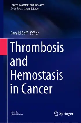 Soff | Thrombosis and Hemostasis in Cancer | Buch | 978-3-030-20317-7 | sack.de