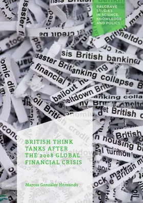 González Hernando |  British Think Tanks After the 2008 Global Financial Crisis | Buch |  Sack Fachmedien