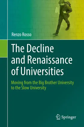 Rosso |  The Decline and Renaissance of Universities | eBook | Sack Fachmedien