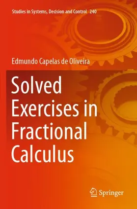 Capelas de Oliveira |  Solved Exercises in Fractional Calculus | Buch |  Sack Fachmedien