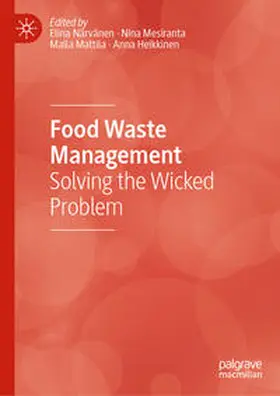 Närvänen / Heikkinen / Mesiranta |  Food Waste Management | Buch |  Sack Fachmedien