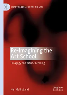 Mulholland | Re-imagining the Art School | E-Book | sack.de