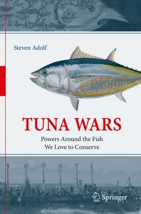 Adolf | Tuna Wars | Buch | 978-3-030-20643-7 | sack.de
