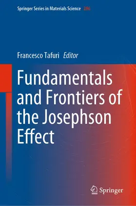 Tafuri |  Fundamentals and Frontiers of the Josephson Effect | Buch |  Sack Fachmedien