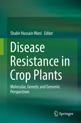 Wani |  Disease Resistance in Crop Plants | eBook | Sack Fachmedien