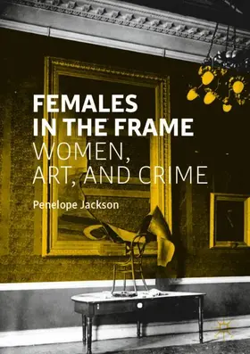 Jackson | Females in the Frame | Buch | 978-3-030-20765-6 | sack.de