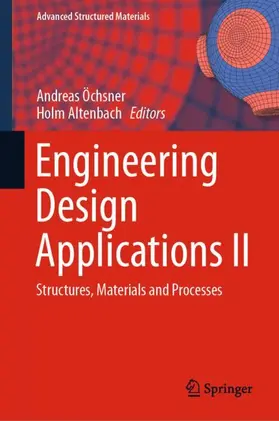 Altenbach / Öchsner | Engineering Design Applications II | Buch | 978-3-030-20800-4 | sack.de