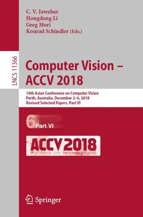 Jawahar / Schindler / Li |  Computer Vision - ACCV 2018 | Buch |  Sack Fachmedien