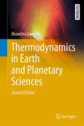 Ganguly | Thermodynamics in Earth and Planetary Sciences | E-Book | sack.de