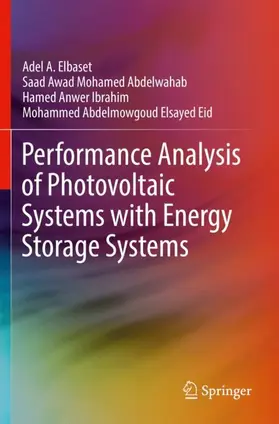 Elbaset / Eid / Abdelwahab |  Performance Analysis of Photovoltaic Systems with Energy Storage Systems | Buch |  Sack Fachmedien