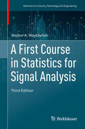 Woyczynski / Woyczynski |  A First Course in Statistics for Signal Analysis | eBook | Sack Fachmedien