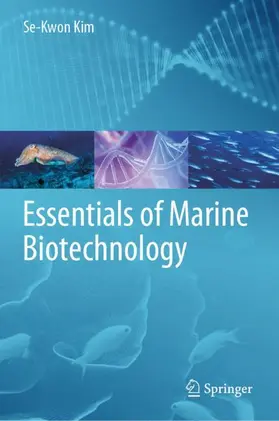 Kim | Essentials of Marine Biotechnology | Buch | 978-3-030-20943-8 | sack.de