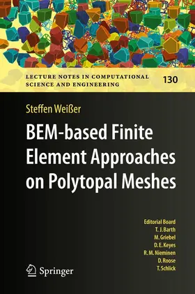 Weißer |  BEM-based Finite Element Approaches on Polytopal Meshes | eBook | Sack Fachmedien