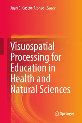 Castro-Alonso | Visuospatial Processing for Education in Health and Natural Sciences | E-Book | www2.sack.de