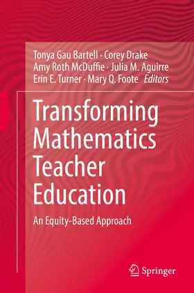 Bartell / Drake / McDuffie | Transforming Mathematics Teacher Education | E-Book | sack.de