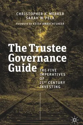 Merker / Peck |  The Trustee Governance Guide | Buch |  Sack Fachmedien