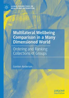 Anderson |  Multilateral Wellbeing Comparison in a Many Dimensioned World | Buch |  Sack Fachmedien