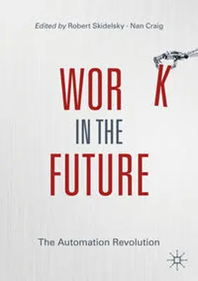 Skidelsky / Craig |  Work in the Future | eBook | Sack Fachmedien