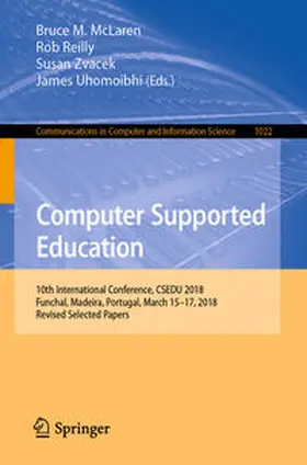 McLaren / Reilly / Zvacek | Computer Supported Education | E-Book | sack.de