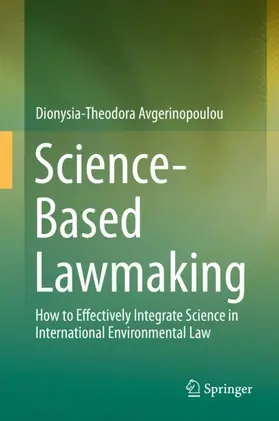 Avgerinopoulou |  Science-Based Lawmaking | Buch |  Sack Fachmedien