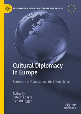 Carta / Higgott |  Cultural Diplomacy in Europe | eBook | Sack Fachmedien
