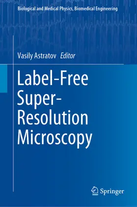 Astratov | Label-Free Super-Resolution Microscopy | E-Book | sack.de