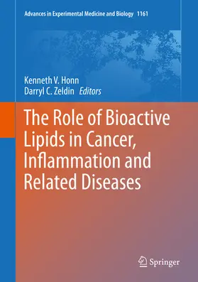 Honn / Zeldin | The Role of Bioactive Lipids in Cancer, Inflammation and Related Diseases | E-Book | sack.de