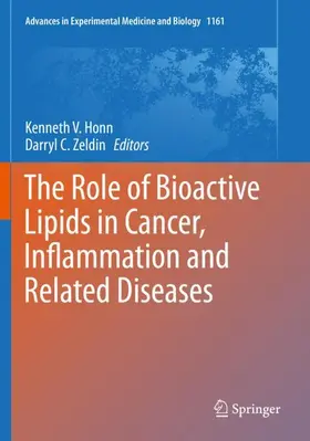 Zeldin / Honn |  The Role of Bioactive Lipids in Cancer, Inflammation and Related Diseases | Buch |  Sack Fachmedien