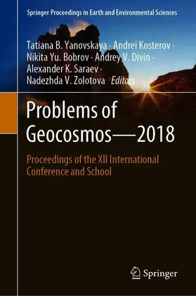Yanovskaya / Kosterov / Zolotova |  Problems of Geocosmos-2018 | Buch |  Sack Fachmedien