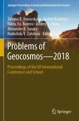Yanovskaya / Kosterov / Zolotova |  Problems of Geocosmos-2018 | Buch |  Sack Fachmedien