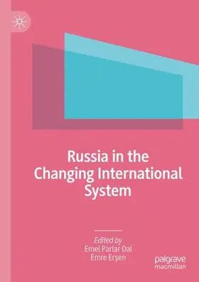 Ersen / Parlar Dal / Ersen |  Russia in the Changing International System | Buch |  Sack Fachmedien