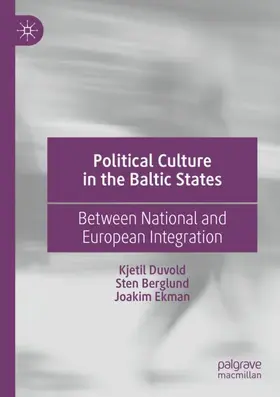 Duvold / Ekman / Berglund | Political Culture in the Baltic States | Buch | 978-3-030-21846-1 | sack.de