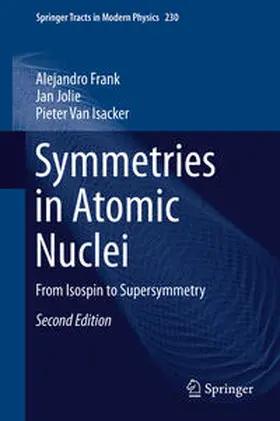 Frank / Jolie / Van Isacker | Symmetries in Atomic Nuclei | E-Book | sack.de