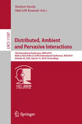 Streitz / Konomi |  Distributed, Ambient and Pervasive Interactions | eBook | Sack Fachmedien