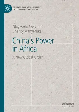 Manyeruke / Abegunrin |  China's Power in Africa | Buch |  Sack Fachmedien