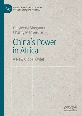 Abegunrin / Manyeruke |  China's Power in Africa | eBook | Sack Fachmedien